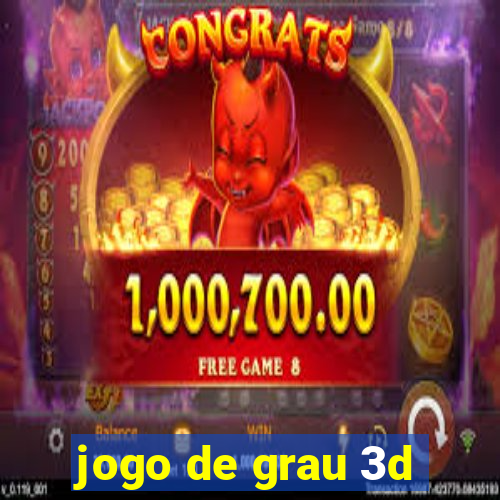 jogo de grau 3d