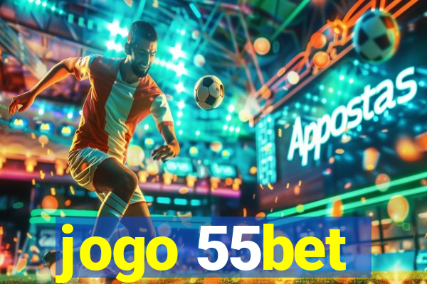 jogo 55bet