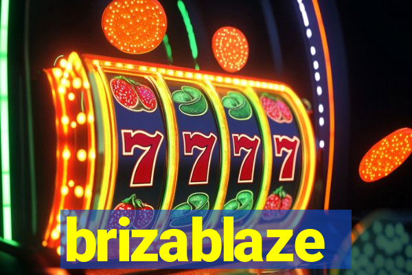 brizablaze