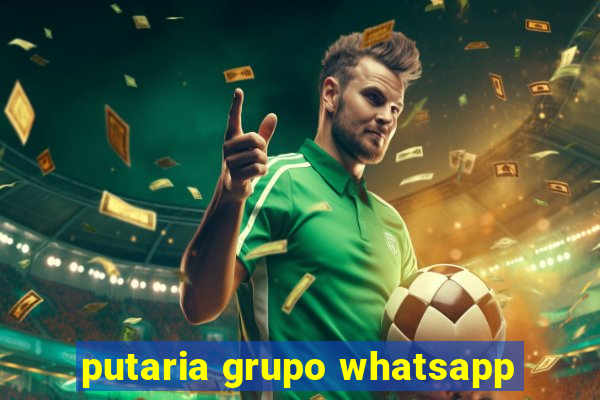 putaria grupo whatsapp