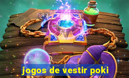 jogos de vestir poki