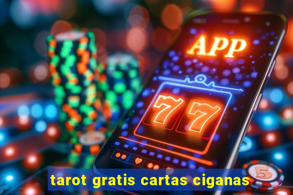 tarot gratis cartas ciganas