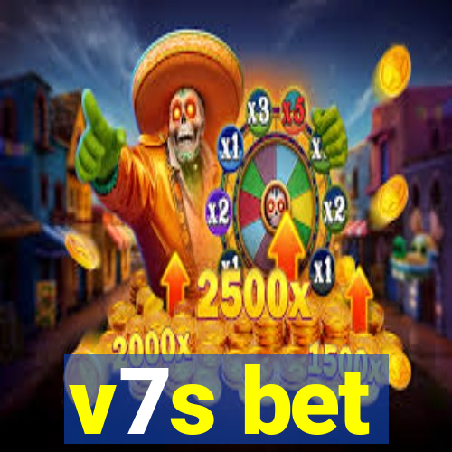 v7s bet