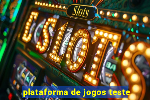 plataforma de jogos teste