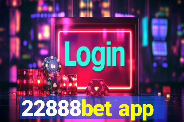 22888bet app