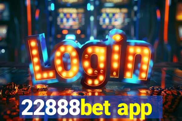 22888bet app