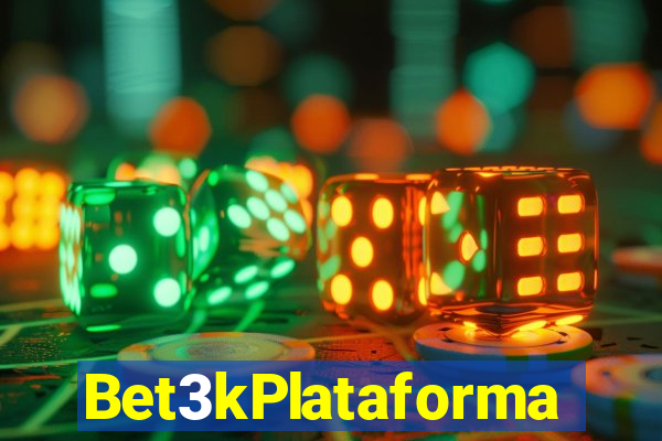 Bet3kPlataforma