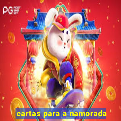 cartas para a namorada