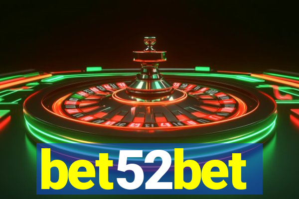 bet52bet