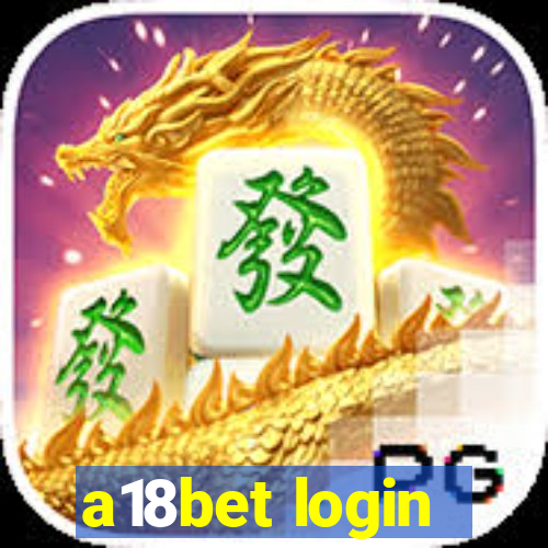 a18bet login