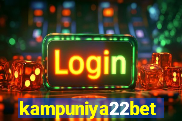 kampuniya22bet