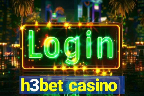 h3bet casino