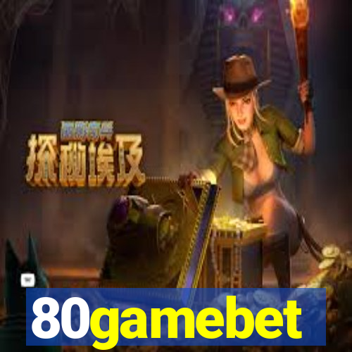 80gamebet