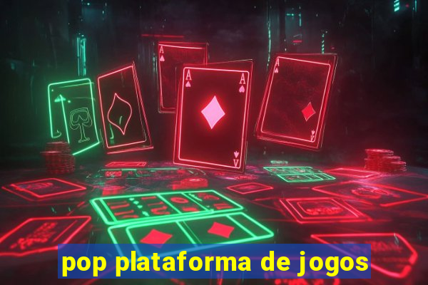 pop plataforma de jogos