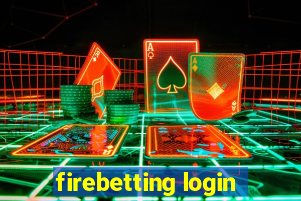 firebetting login