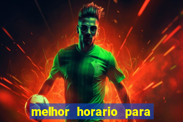 melhor horario para jogar na betano