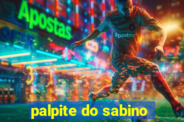 palpite do sabino