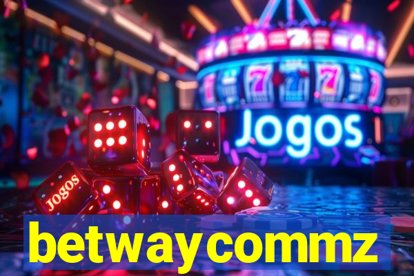 betwaycommz