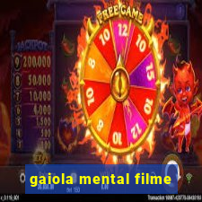 gaiola mental filme