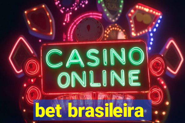 bet brasileira