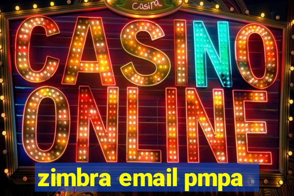 zimbra email pmpa