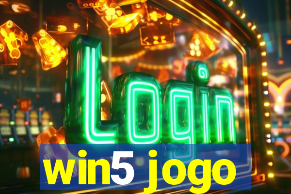 win5 jogo