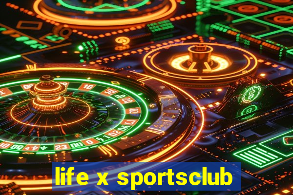 life x sportsclub