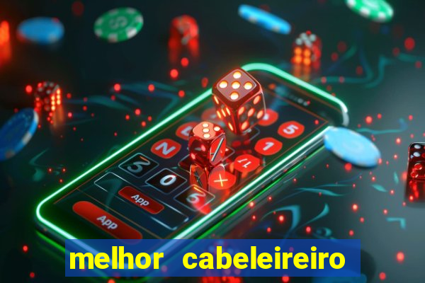 melhor cabeleireiro de porto alegre