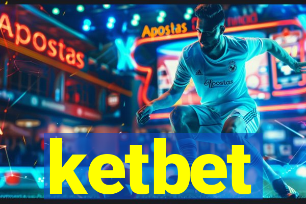 ketbet