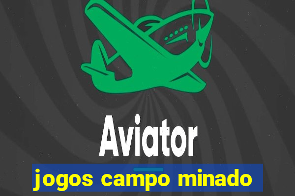 jogos campo minado