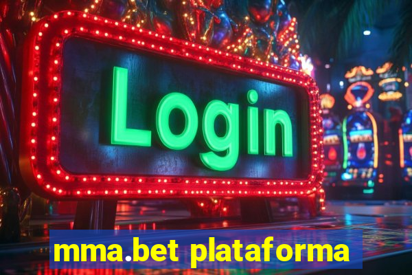 mma.bet plataforma