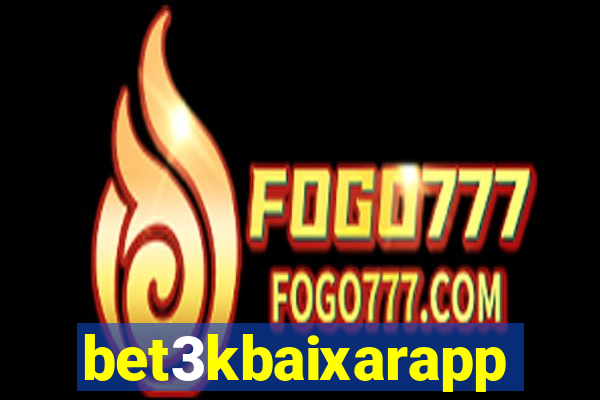 bet3kbaixarapp