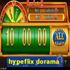 hypeflix dorama