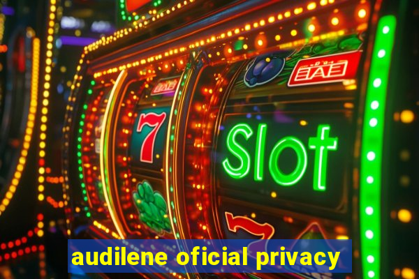 audilene oficial privacy