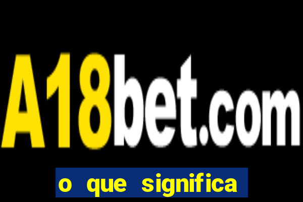 o que significa sonhar arrancando dente