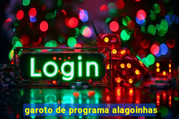 garoto de programa alagoinhas