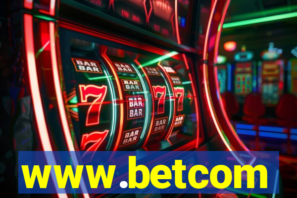 www.betcom