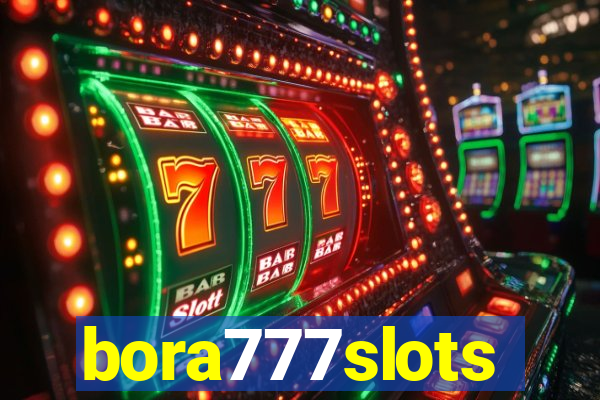 bora777slots