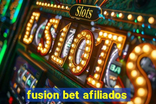 fusion bet afiliados