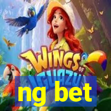 ng bet