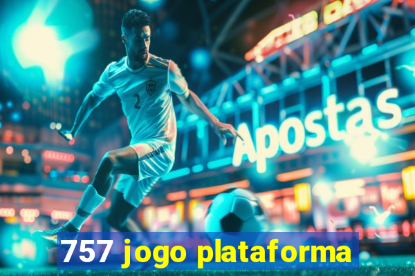 757 jogo plataforma