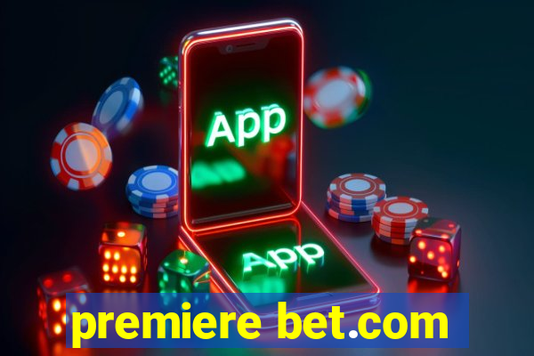 premiere bet.com