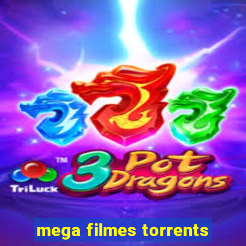 mega filmes torrents
