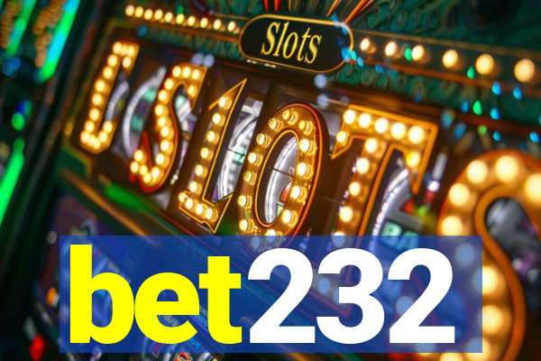 bet232