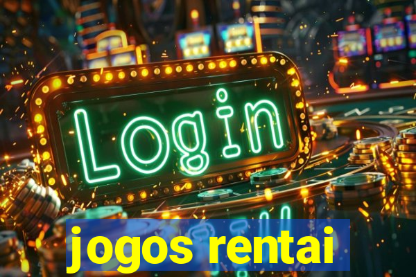 jogos rentai