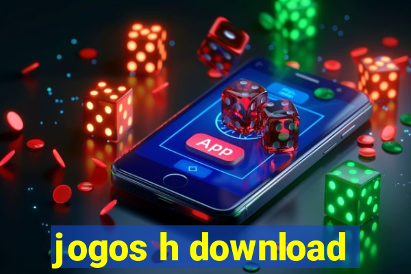 jogos h download
