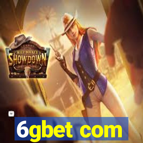 6gbet com