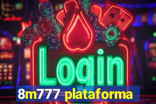 8m777 plataforma