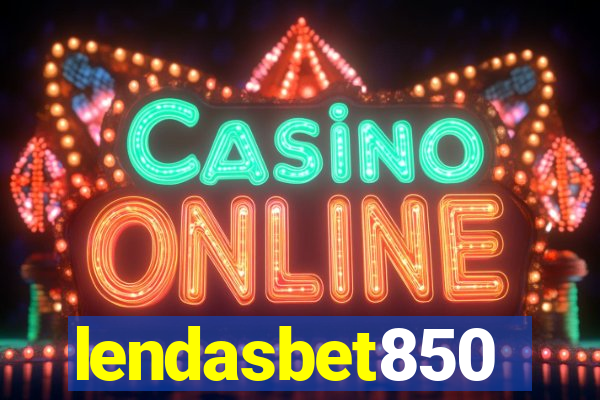 lendasbet850