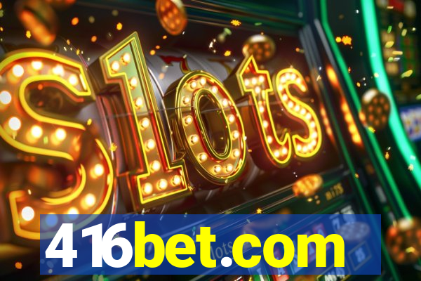 416bet.com